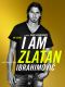 [World Soccer Legends 01] • I Am Zlatan